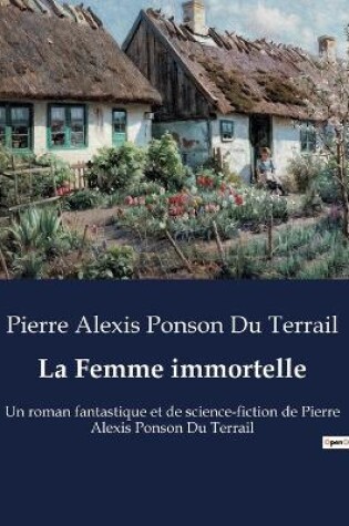 Cover of La Femme immortelle