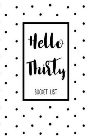Cover of Hello Thirty Bucket List