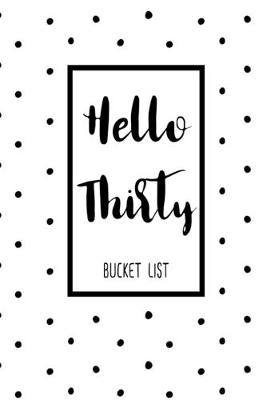 Book cover for Hello Thirty Bucket List