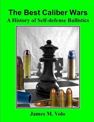Book cover for The Best Caliber Wars