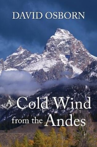 Cover of A Cold Wind from the Andes