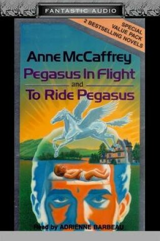 Cover of Pegasus in Flight and to Ride Pegasus