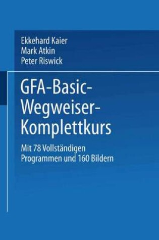 Cover of GFA-Basic-Wegweiser-Komplettkurs