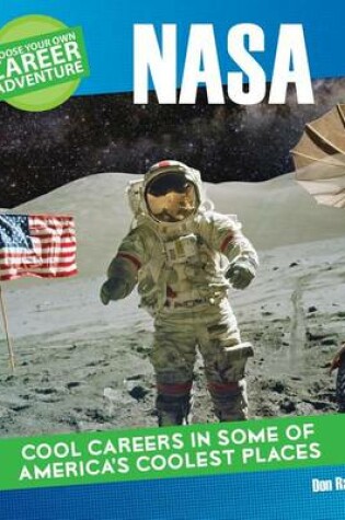 Cover of Choose a Career Adventure at NASA