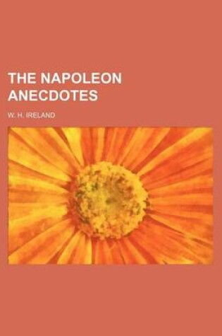 Cover of The Napoleon Anecdotes