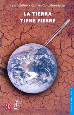 Book cover for La Tierra Tiene Fiebre