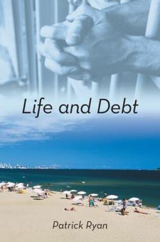 Cover of Life and Debt
