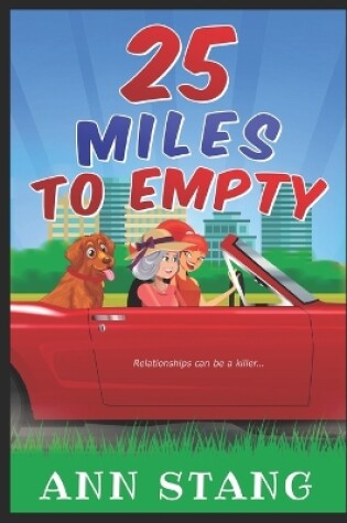 Cover of 25 Miles to Empty