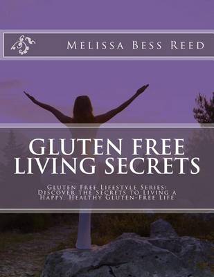 Book cover for Gluten Free Living Secrets