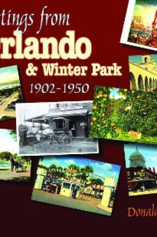 Cover of Greetings from Orlando & Winter Park, Florida