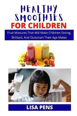 Book cover for Healthy Smoothies for Children