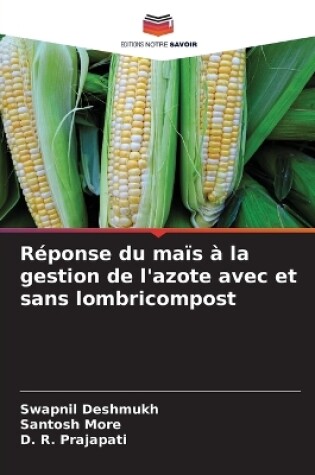 Cover of Réponse du maïs à la gestion de l'azote avec et sans lombricompost