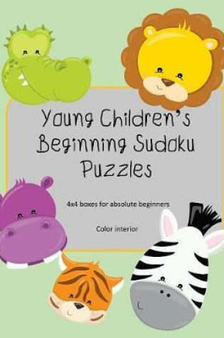 Cover of Young Children's Beginning Sudoku Puzzles