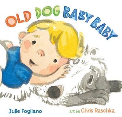 Book cover for Old Dog Baby Baby