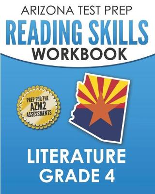 Book cover for ARIZONA TEST PREP Reading Skills Workbook Literature Grade 4