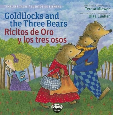 Cover of Goldilocks and the Three Bears / Ricitos de Oro Y Los Tres Oso