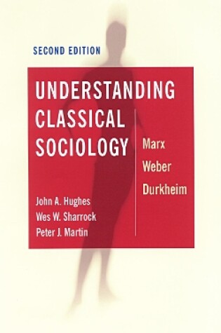 Cover of Understanding Classical Sociology