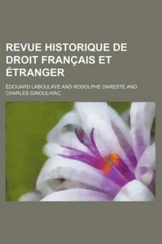 Cover of Revue Historique de Droit Francais Et Etranger (13)