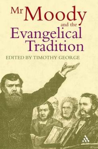 Cover of Mr Moody and the Evangelical Tradition