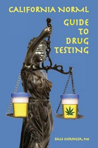 Cover of California Norml Guide to Drug Testing