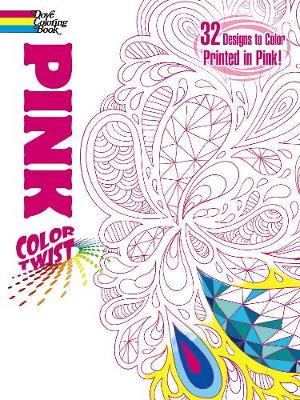 Book cover for COLORTWIST -- Pink Coloring Book