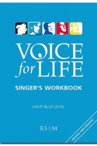 Cover of Voice for Life Singer's Workbook 2 - Light Blue Level