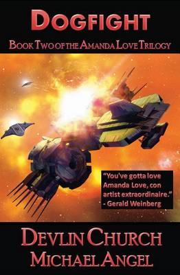 Book cover for Dogfight - Book Two of the Amanda Love Trilogy