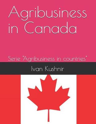 Cover of Agribusiness in Canada