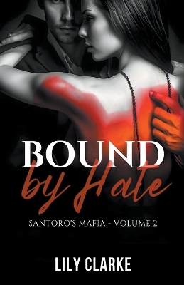 Book cover for Bound by Hate