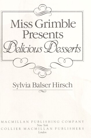 Cover of Miss Grimble Presents Delicious Desserts