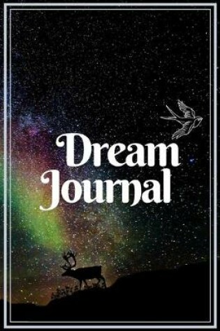 Cover of Dream Journal for Beginners-Daily Prompts Guided Notebook-Self Help Journaling 6"x9" 110 Pages Book 10