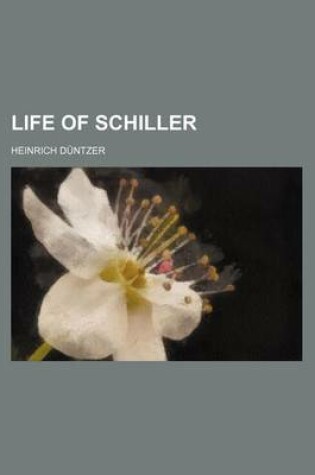 Cover of Life of Schiller