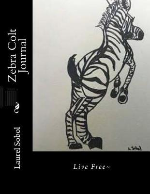 Cover of Zebra Colt Journal