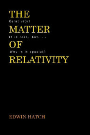 Cover of The Matter of Relativity