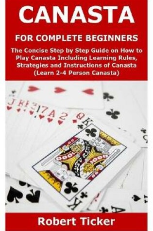 Cover of Canasta for Complete Beginners