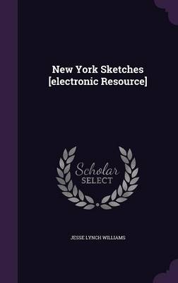 Book cover for New York Sketches [Electronic Resource]