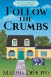 Book cover for Follow the Crumbs