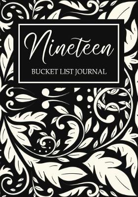 Book cover for Nineteen Bucket List Journal