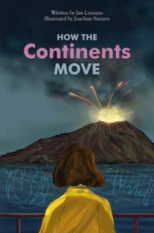 Cover of How the Continents Move