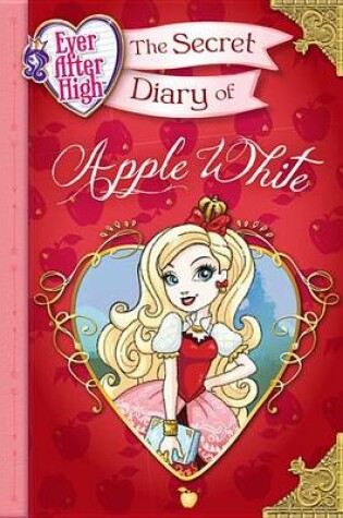 Cover of The Secret Diary of Apple White