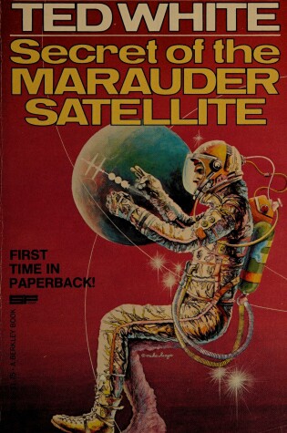 Cover of Secret of the Marauder Satellite