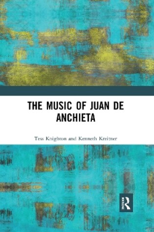 Cover of The Music of Juan de Anchieta