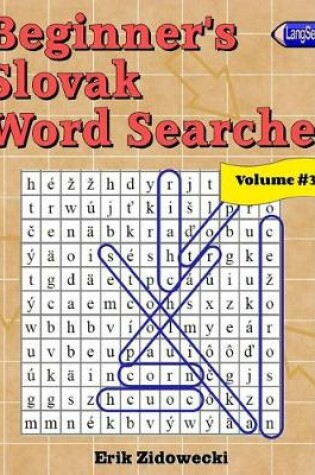 Cover of Beginner's Slovak Word Searches - Volume 3