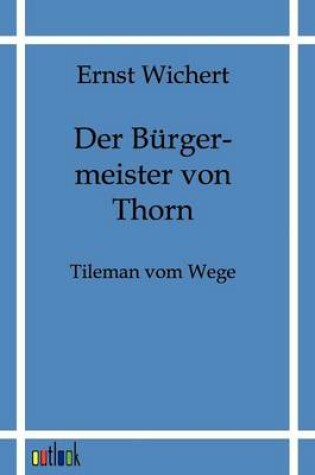 Cover of Der B�rgermeister von Thorn