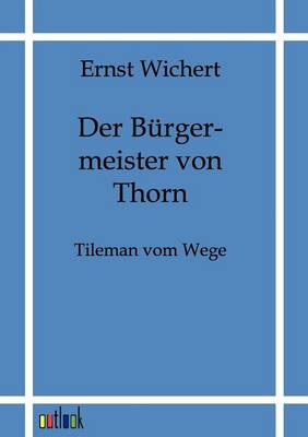 Book cover for Der Bürgermeister von Thorn