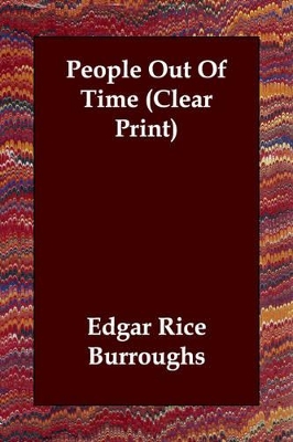 Book cover for People Out Of Time (Clear Print)