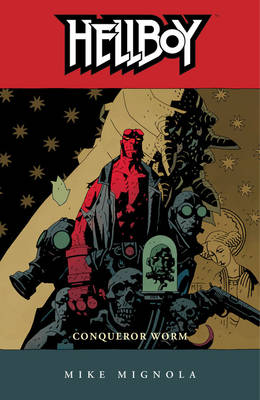 Book cover for Hellboy Volume 5 Conqueror Worm 2nd Ed