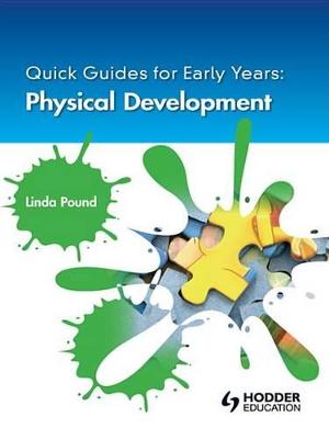 Book cover for Quick Guides for Early Years: Physical Development