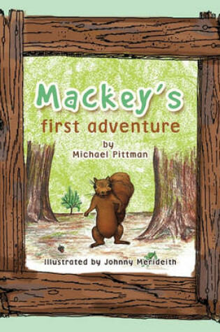 Cover of Mackey's First Adventure