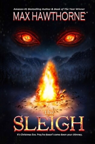 Cover of The Sleigh (A Nail Biting Supernatural Suspense Thriller)